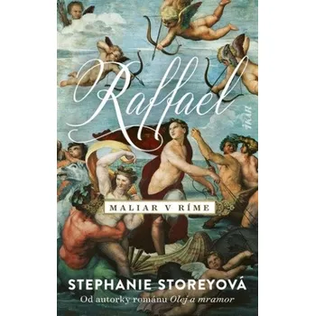 Raffael, maliar v Ríme (Stephanie Storeyová)(Pevná)