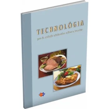 Technológia pre 2. ročník učebného odboru kuchár (autorov Kolektív)(Brožovaná)