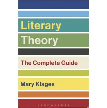 Cizojazyčná kniha Literary Theory: The Complete Guide (Mary Klages)(Brožovaná)