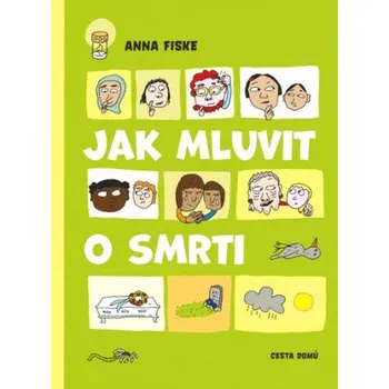Jak mluvit o smrti (Anna Fiske)(Brožovaná)
