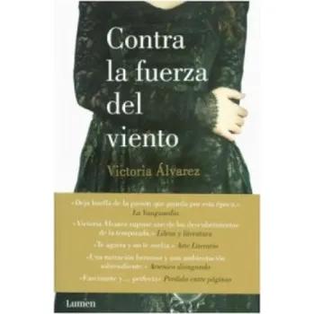 Contra La Fuerza Del Viento (VICTORIA ALVAREZ)(Brožovaná)