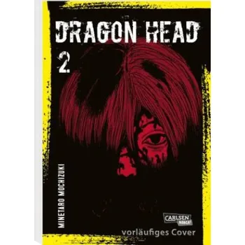 Komiks pro dospělé Dragon Head Perfect Edition 2 (Martin Gericke)(Brožovaná)
