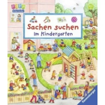 První čtění Sachen suchen: Im Kindergarten (Susanne Gernhäuser,Barbara Jelenkovich)(Leporelo)