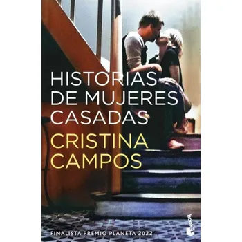 Kniha HISTORIAS DE MUJERES CASADAS (CAMPOS,CRISTINA)(Kniha)