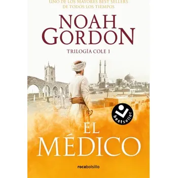 Cizojazyčná kniha EL MEDICO TRILOGIA DE LA FAMILIA COLE 1 (NOAH GORDON)(Kniha)