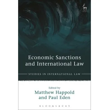 Učebnice Economic Sanctions and International Law (Matthew Happold)(Pevná)