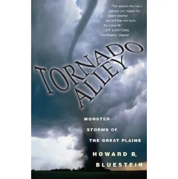 Učebnice Tornado Alley (Howard B Bluestein)(Pevná)