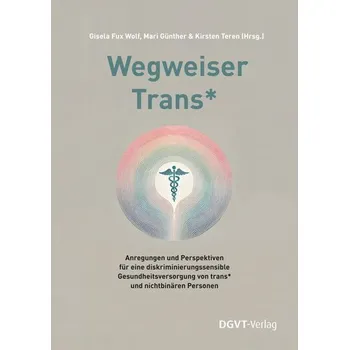 Wegweiser Trans* - Günther, Mari