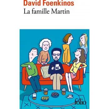 La famille Martin (DAVID FOENKINOS)(Brožovaná)