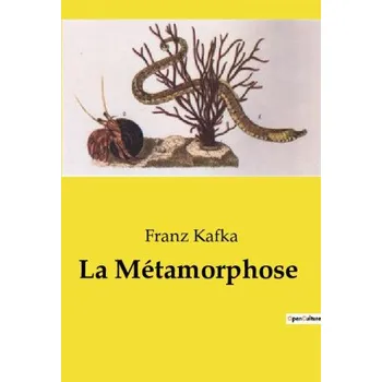 La Métamorphose (Brožovaná)
