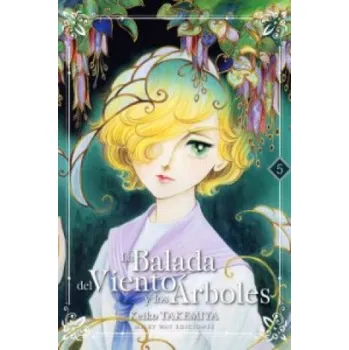 Cizojazyčná kniha LA BALADA DEL VIENTO Y LOS ÁRBOLES 5 (KEIKO TAKEMIYA)(Pevná)