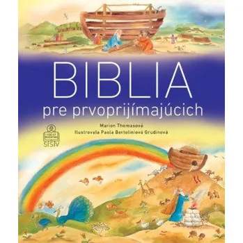Biblia pre prvoprijímajúcich (Marion Thomasová)(Pevná)