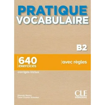 Francouzský jazyk Pratique vocabulaire (Romain Racine,Jean-Charles Schenker)(Brožovaná)