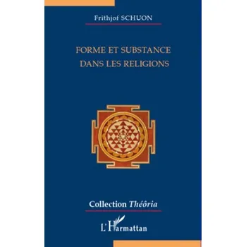 Francouzský jazyk Forme et substance dans les religions (Brožovaná)