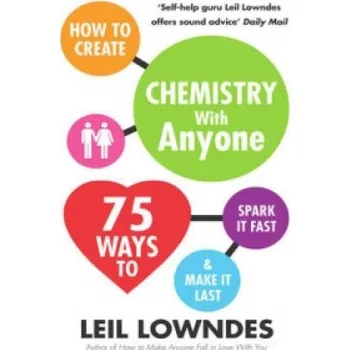 Cizojazyčná kniha How to Create Chemistry with Anyone (Leil Lowndes)(Brožovaná)