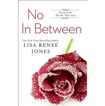 Cizí jazyk No In Between (Lisa Renee Jones)(Brožovaná)