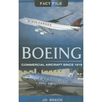Cizojazyčná kniha Boeing Commercial Aircraft Since 1919 (Jo Beeck)(Brožovaná)