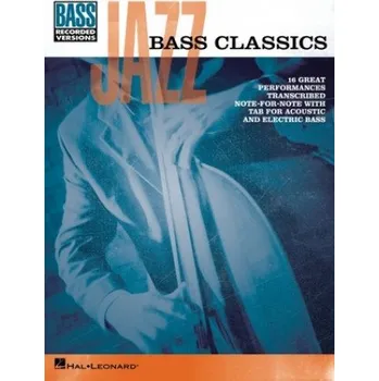 Jazz Bass Classics (Hal Leonard Publishing Corporation)(Brožovaná)