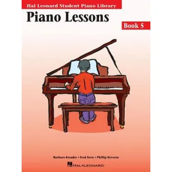 Piano Lessons Book 5: Hal Leonard Student Piano Library (Barbara Kreader,Fred Kern,Phillip Keveren)(Brožovaná)