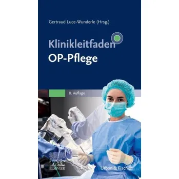 Klinikleitfaden OP-Pflege (Brožovaná)
