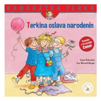 Terkina oslava narodenín (Eva Wenzel-Bürger,Liane Schneider)(Pevná)