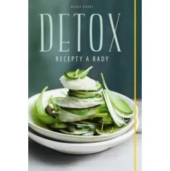 Detox Recepty a rady (Nicole Staabs)(Brožovaná)