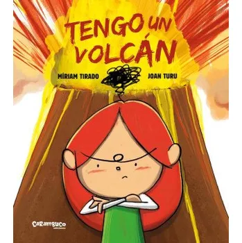 Umění TENGO UN VOLCAN ALBUM ILUSTRADO (TIRADO,MIRIAM)(Pevná)