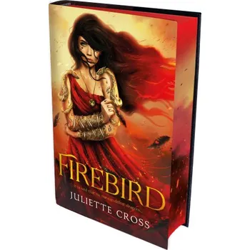 Firebird (Juliette Cross)(Brožovaná)