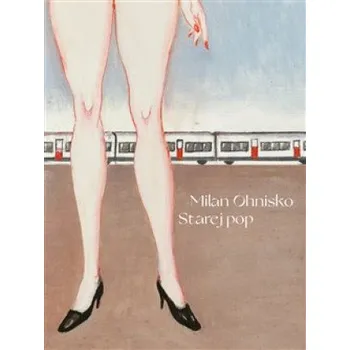 Poezie Starej pop (Milan Ohnisko)(Brožovaná)