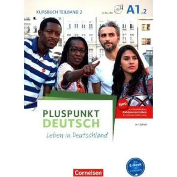 Německý jazyk Pluspunkt Deutsch - Leben in Deutschland - Allgemeine Ausgabe - A1: Teilband 2 (Friederike Jin,Joachim Schote)(Brožovaná)