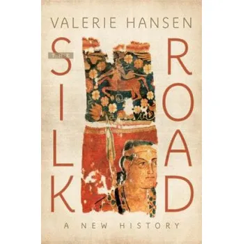 Cizojazyčná kniha Silk Road (Valerie Hansen)(Brožovaná)