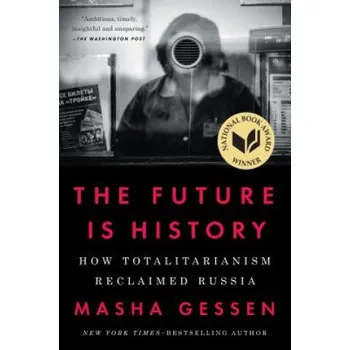 Future Is History (Masha Gessen)(Brožovaná)