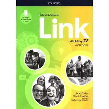 Link. Szkoła podstawowa klasa 4. Materiały ćwiczeniowe + Online Practice (Sarah PhillipsDiana Anyakwo)(Brožovaná)