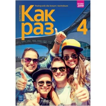 Nowe język rosyjski Kak raz zeszyt ćwiczeń 4 liceum i technikum 176537 (Opracowanie&nbsp;zbiorowe)(Brožovaná)