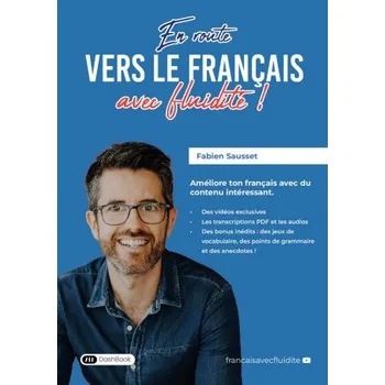 Francouzský jazyk En route vers le français avec fluidité (Fabien Sausset)(Brožovaná)