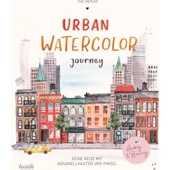Umění Urban Watercolor Journey (Sue Hiepler)(Brožovaná)