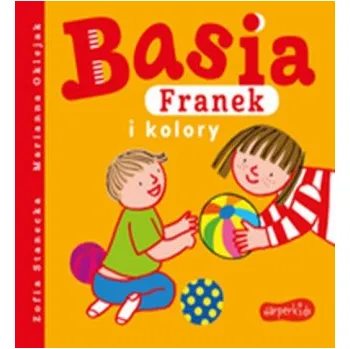 Pohádka Basia, Franek i kolory (Zofia Stanecka)(Pevná)