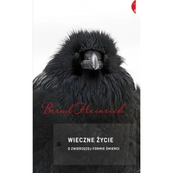 Literární biografie Wieczne życie (Bernd Heinrich)(Brožovaná)