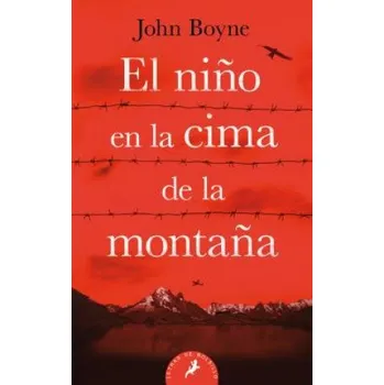 Cizojazyčná kniha EL NIÑO EN LA CIMA DE LA MONTAÑA (JOHN BOYNE)(Brožovaná)