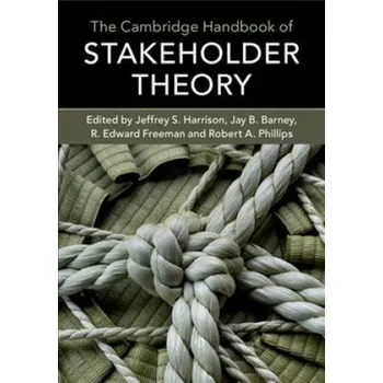 Cizí jazyk Cambridge Handbook of Stakeholder Theory (Jeffrey S. Harrison,Jay B. Barney,R. Edward Freeman)(Brožovaná)