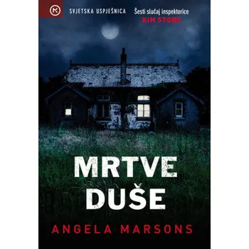 Duše na kolo Mrtve duše (Angela Marsons)(Brožovaná)