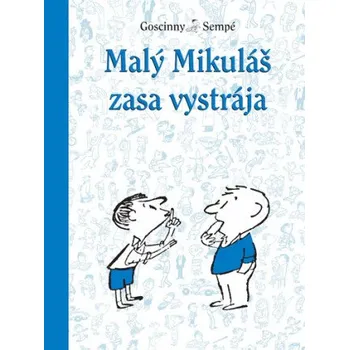 Kniha Malý Mikuláš zasa vystrája (René Goscinny)(Pevná)