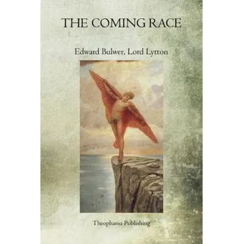 Cizí jazyk The Coming Race (Edward Bulwer)(Brožovaná)