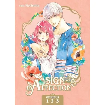 A Sign of Affection Omnibus 1 (Vol. 1-3) (V01)(Brožovaná)
