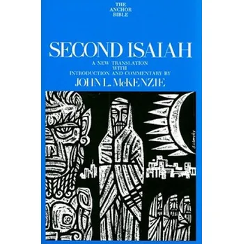Cizojazyčná kniha Second Isaiah (John L. McKenzie)(Pevná)