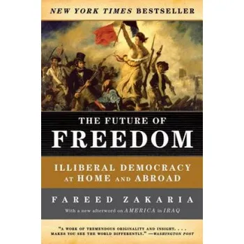 Cizojazyčná kniha Future of Freedom (Fareed Zakaria)(Brožovaná)
