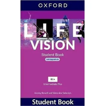 Kniha Life Vision Intermediate Plus B1+ Student's Book + e-book (Jeremy Bowell,Weronika Sałandyk)(Brožovaná)