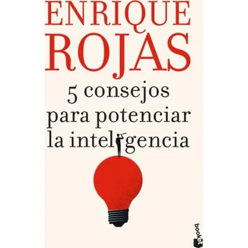 Beletrie pro dospělé 5 CONSEJOS PARA POTENCIAR LA INTELIGENCIA (ENRIQUE ROJAS)(Kniha)