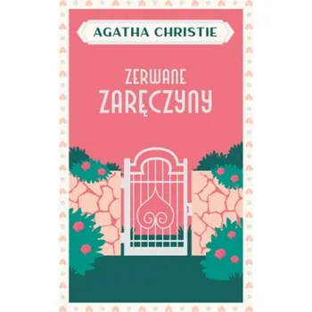 Zerwane zaręczyny (Christie Agatha)(Pevná)