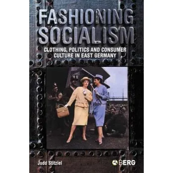 Cizojazyčná kniha Fashioning Socialism (Judd Stitziel)(Brožovaná)